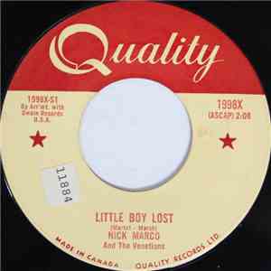 Nick Marco And The Venetians - Little Lost Boy / Would It Hurt You