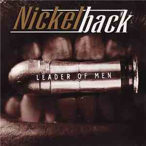 Nickelback - Leader Of Men