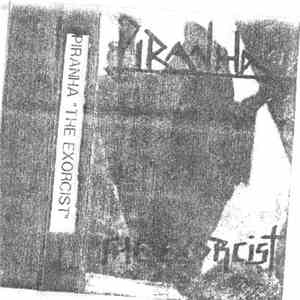 Piranha - The Exorcist