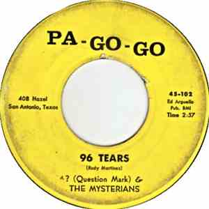 ? (Question Mark) & The Mysterians - 96 Tears