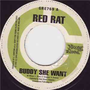 Red Rat / Mexican  & Slingshot  - Buddy She Want / What Time Is It?