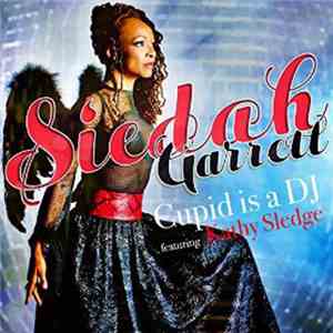 Siedah Garrett Featuring Kathy Sledge - Cupid Is A DJ
