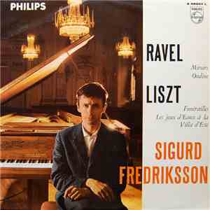 Sigurd Fredriksson - Ravel - Liszt