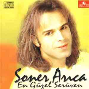 Soner Arıca - En Güzel Serüven
