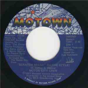 The Motor City Crew - Scratch Break (Glove Style)
