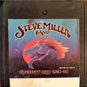 The Steve Miller Band - Greatest Hits 1974-78