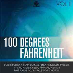 Various - 100 Degrees Fahrenheit Vol II