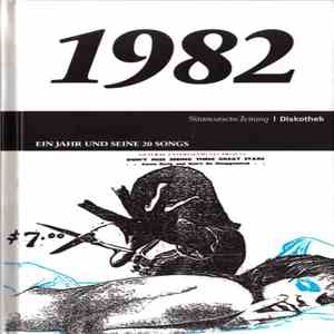 Various - 1982 (Ein Jahr Und Seine 20 Songs)