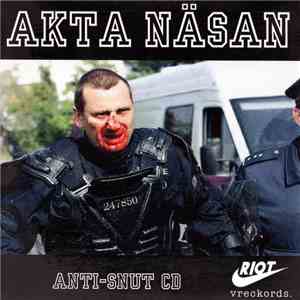Various - Akta Näsan - Anti-Snut CD