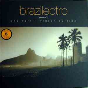 Various - Brazilectro Session 3 (The Fall - Winter Edition)