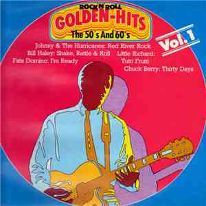 Various - Golden Rock 'N' Roll Hits In The 50ies And 60ies Vol. 1