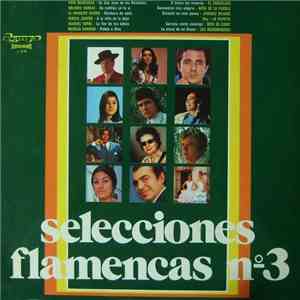Various - Selecciones Flamencas n.º 3