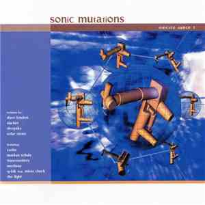 Various - Sonic Mutations: Electro Dance 3