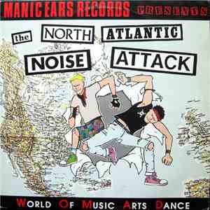Various - The North Atlantic Noise Attack