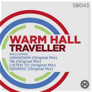 Warm Hall - Traveller