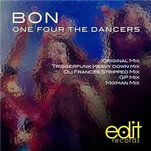 Bon - One Four The Dancers
