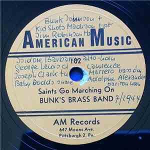 Bunk's Brass Band - Saints Go Marching On / Nearer My God To Thee