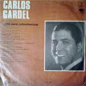 Carlos Gardel - Serie Para Coleccionistas Vol. 24