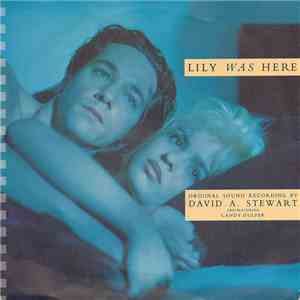 David A. Stewart Featuring Candy Dulfer - Lily Was Here