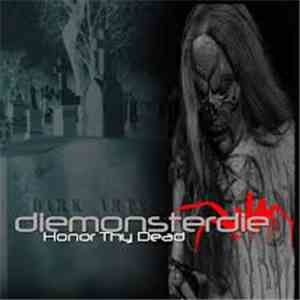 Diemonsterdie - Honor Thy Dead