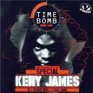 DJ Nels - Kery James - Time Bomb Bomb Tape Spécial Kéry James