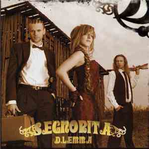 D.Lemma - Segnorita