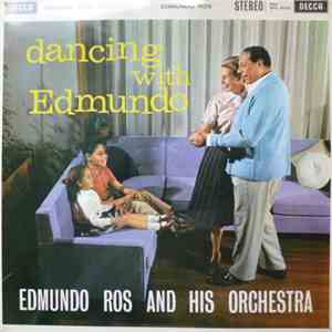 Edmundo Ros And His Orchestra - Dancing With Edmundo