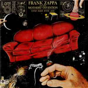 Frank Zappa And The Mothers Of Invention - One Size Fits All