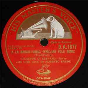 Giuseppe di Stefano - A La Barcillunisa / Cantu A Timuni
