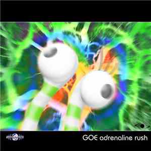 Goe - Adrenaline Rush