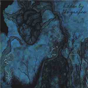 Hidden By The Grapes - Graben