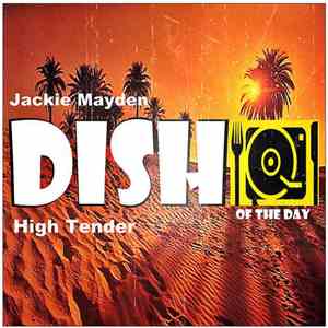 Jackie Mayden - HIgh Tender