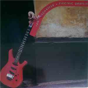 Jan Schaffer - Electric Graffiti