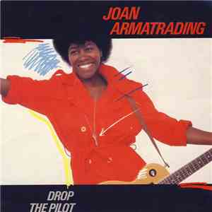 Joan Armatrading - Drop The Pilot