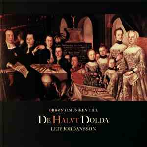 Leif Jordansson  - De Halvt Dolda