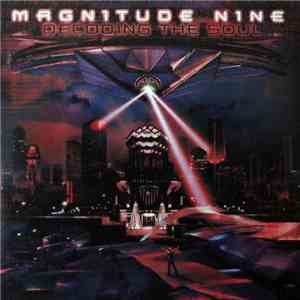 Magnitude 9 - Decoding The Soul
