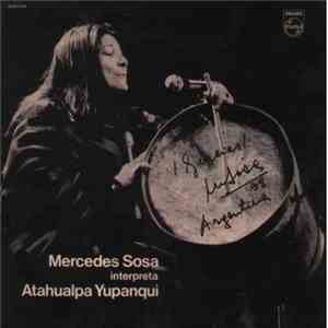 Mercedes Sosa - Mercedes Sosa Interpreta Atahualpa Yupanqui