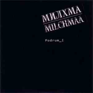 Milchmaa - Podrum I