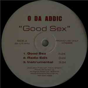 O Da Addic - Good Sex