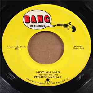 Prentiss McPhail - Moolah Man
