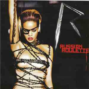 Rihanna - Russian Roulette