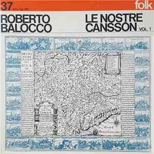 Roberto Balocco - Le Nostre Cansson Vol. 1