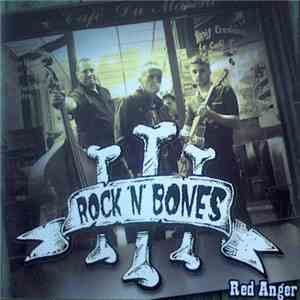 Rock 'N' Bones  - Red Anger