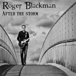 Roger Blackman - After The Storm