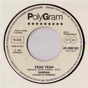 Sabrina / Bob Geldof - Yeah Yeah / Love Or Something