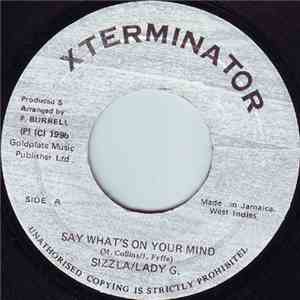 Sizzla & Lady G. - Say What's On Your Mind