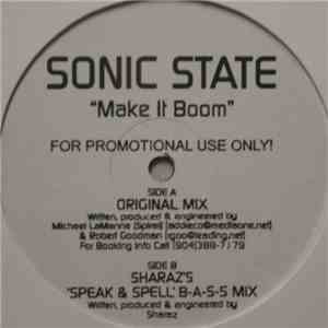 Sonic State - Make It Boom