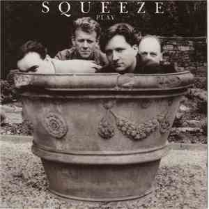 Squeeze  - Play