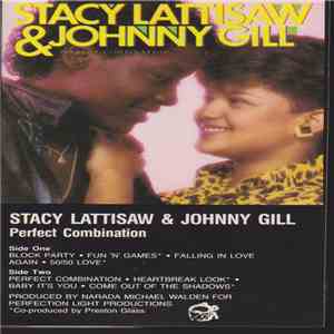 Stacy Lattisaw & Johnny Gill - Perfect Combination