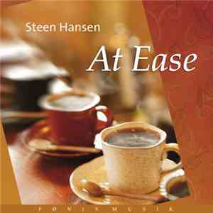 Steen Hansen - At Ease